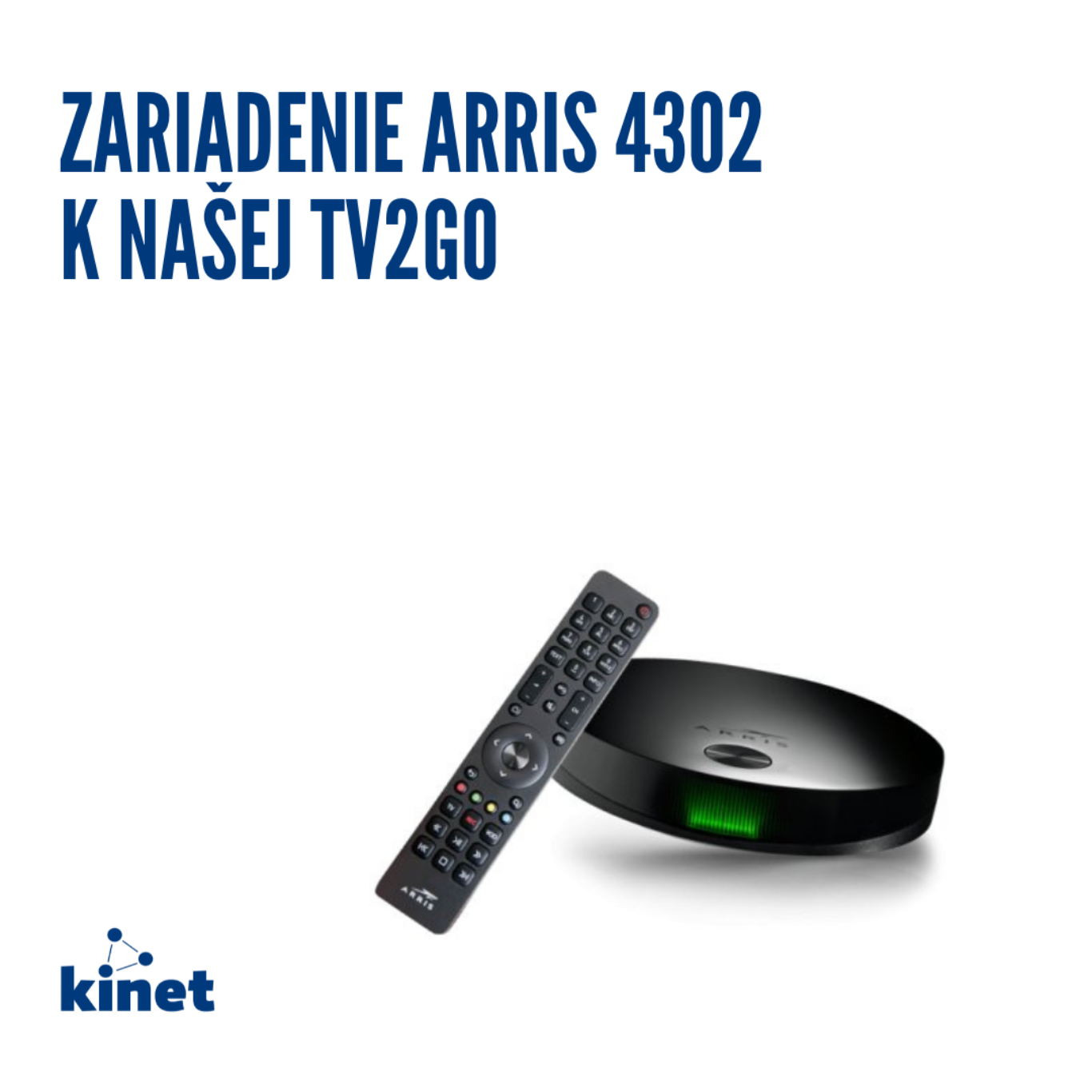 arris kinet tv2go
